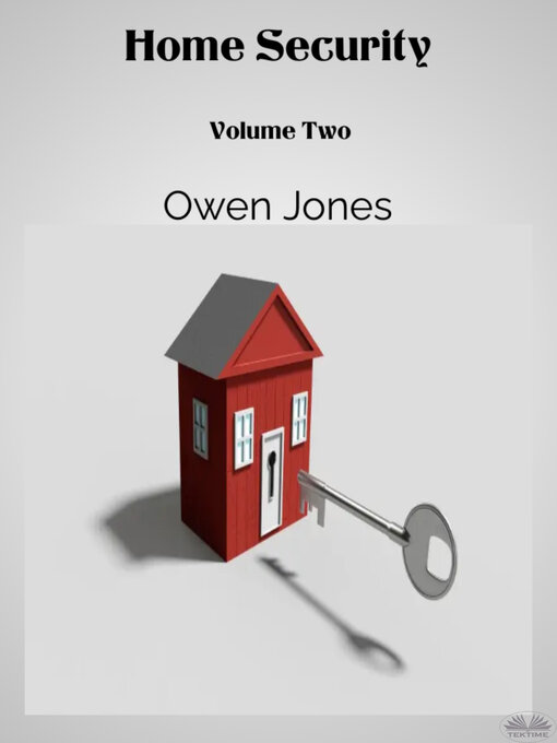 Title details for Home Security, Volume 2 by Owen Jones - Available